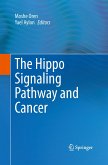 The Hippo Signaling Pathway and Cancer