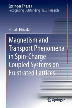 Magnetism and Transport Phenomena in Spin-Charge Coupled Systems on Frustrated Lattices - Ishizuka, Hiroaki