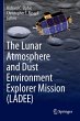 The Lunar Atmosphere and Dust... - Bild 1