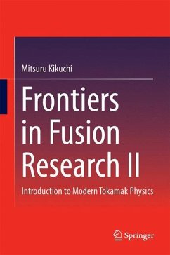 Frontiers in Fusion Research II - Kikuchi, Mitsuru;Azumi, Masafumi