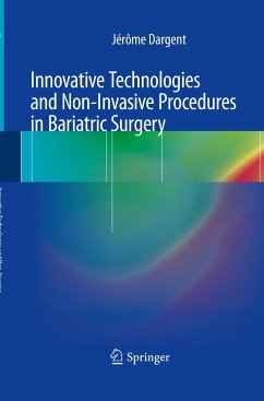 Innovative Technologies and Non-Invasive Procedures in Bariatric Surgery - Dargent, Jérôme