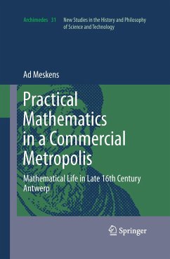 Practical mathematics in a commercial metropolis - Meskens, Ad