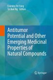 Antitumor Potential and other Emerging Medicinal Properties of Natural Compounds Antitumor Potential and other Emerging Medicinal Properties of Natural Compounds