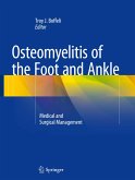 Osteomyelitis of the Foot and Ankle