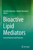 Bioactive Lipid Mediators