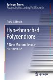 Hyperbranched Polydendrons