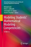 Modeling Students' Mathematical Modeling Competencies Modeling Students' Mathematical Modeling Competencies