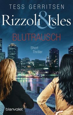 Rizzoli & Isles - Blutrausch (eBook, ePUB) - Gerritsen, Tess