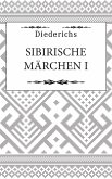 Sibirische Märchen I (eBook, ePUB)
