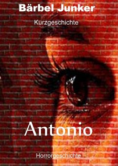 Antonio (eBook, ePUB) - Junker, Bärbel