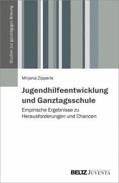 Cover Jugendhilfeentwicklung und Ganztagsschule (eBook, PDF)