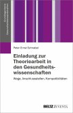 Einladung zur Theoriearbeit in den Gesundheitswissenschaften (eBook, PDF)