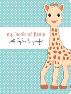 My Book of Firsts with Sophie La Girafe(r) - La Girafe(r), Sophie
