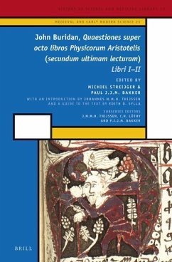 John Buridan, Quaestiones Super Octo Libros Physicorum Aristotelis (Secundum Ultimam Lecturam): Libri I - II - Buridan, John