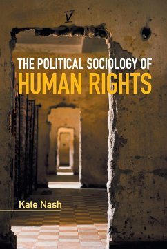 The Political Sociology of Human Rights - Nash, Kate