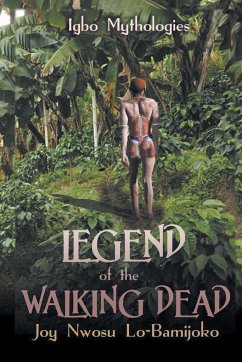 Legend of the Walking Dead - Lo-Bamijoko, Joy Nwosu