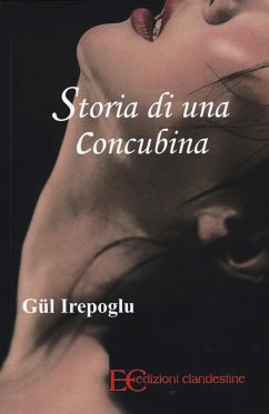 Storia di una concubina - Irepoglu, Gül