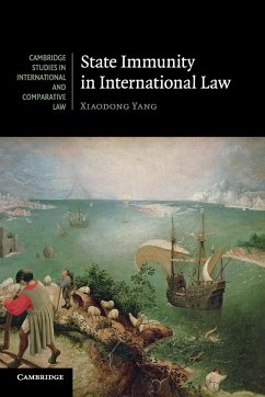 State Immunity in International Law - Yang, Xiaodong