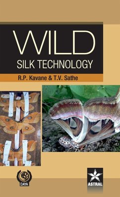 Wild Silk Technology - Kavane, R. K. & Sathe T. V.