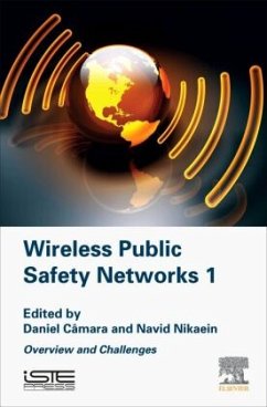 Wireless Public Safety Networks Volume 1 - Câmara, Daniel;Nikaein, Navid