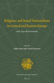 Religious and Sexual Nationalisms in Central and Eastern Europe