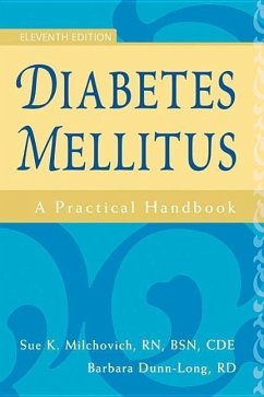 Diabetes Mellitus: A Practical Handbook - Milchovich, Sue K.; Dunn-Long Rd, Barbara