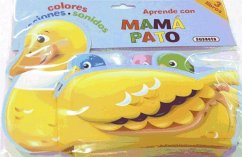 Aprende con mamá pato colores, acciones y sonidos