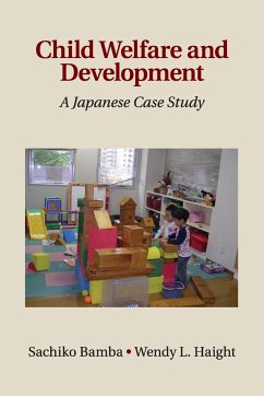 Child Welfare and Development - Bamba, Sachiko; Haight, Wendy L.