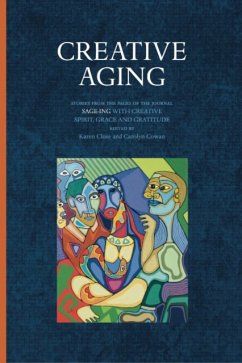 Creative Aging: Stories from the Pages of the Journal 