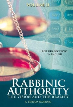 Rabbinic Authority, Volume 2 - Warburg, A Yehuda