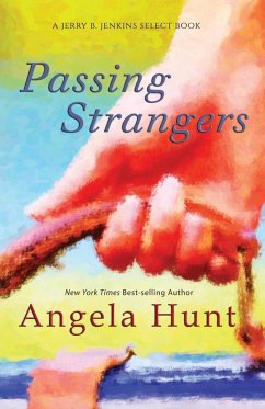 Passing Strangers - Hunt, Angela