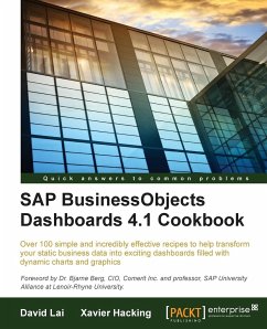 SAP BusinessObjects Dashboards 4.1 Cookbook - Hacking, Xavier; Lai, David
