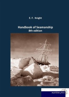 Handbook of Seamanship - Knight, E. F.