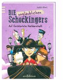 Auf fürchterliche Nachbarschaft / Die unglaublichen Schockingers Bd.1 Auf fürchterliche Nachbarschaft / Die unglaublichen Schockingers Bd.1