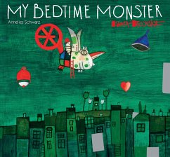 My Bedtime Monster - Schwarz, Annelies