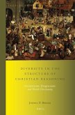 Diversity in the Structure of Christian Reasoning: Interpretation, Disagreement, and World Christianity
