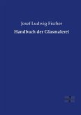 Handbuch der Glasmalerei