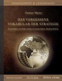 Das Vergessene Vokabular der Strategie