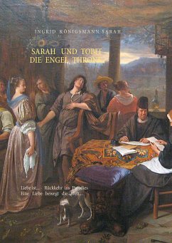 Sarah und Tobit, die Engel Throne - Königsmann-Sarah, Ingrid