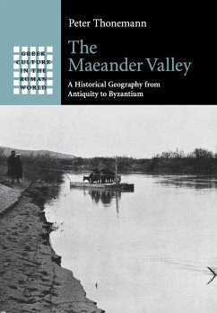 The Maeander Valley - Thonemann, Peter