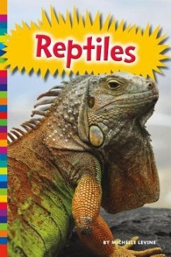 Reptiles - Levine, Michelle