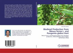 Biodiesel Production from Mesua ferrea L. and Pongamia glabra Vent - Sarma, Anil Kumar
