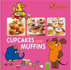 Cover Die Maus - Cupcakes und Muffins