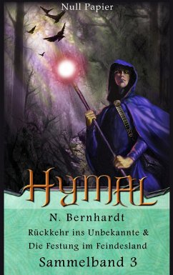 Der Hexer von Hymal ¿ Sammelband 3 - Bernhardt, N.