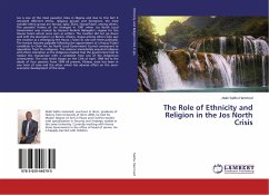 The Role of Ethnicity and Religion in the Jos North Crisis