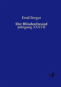 Der Blindenfreund - Berger, Emil