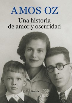 Una historia de amor y oscuridad - Oz, Amos