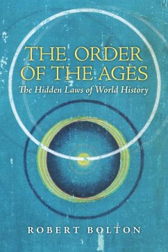 The Order of the Ages - Bolton, Robert