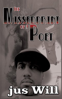 The MissedPrint of a Poet - Will, Jus