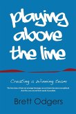 Playing Above the Line